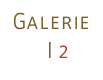 Galerie 1 I 2